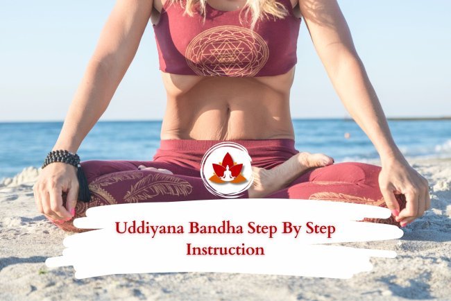 How to Do Uddiyana Bandha: Step-by-Step Guide for Beginners