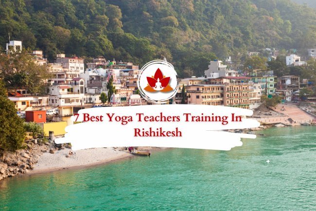 Find the Best Yoga  Schools in Rishikesh for 2025: A Step-by-Step Guide