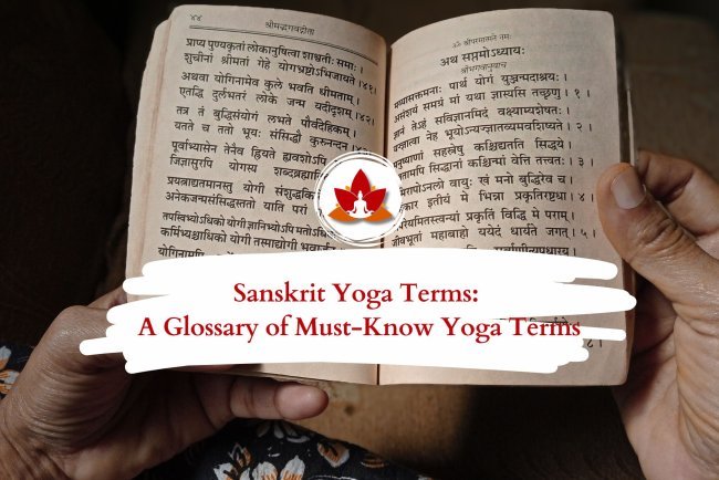 Sanskrit Yoga Glossary: Key Terms for Every Yoga Practitioner