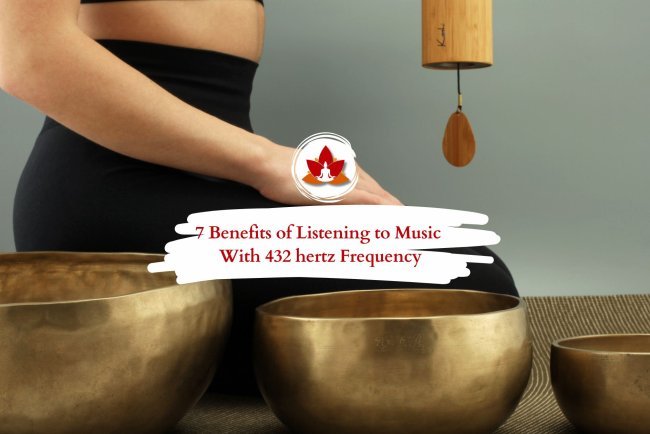 7 Amazing Benefits of Listening to Music with 432 Hertz Frequency