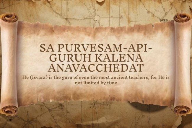 Yoga Sutra 1.26: sa purvesam-api-guruh kalena anavacchedat