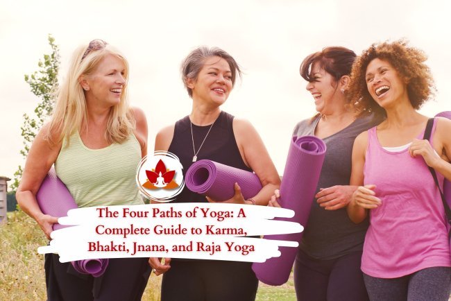 The Four Paths of Yoga